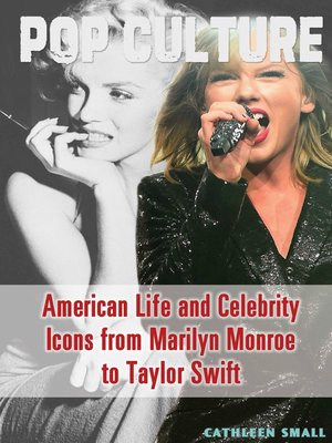 cover image of American Life and Celebrity Icons from Marilyn Monroe to Taylor Swift